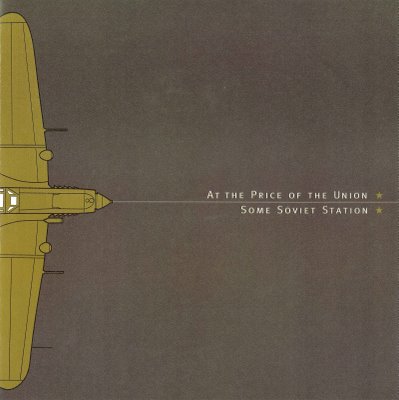 At the Price of the Union - Some Soviet Station - split - 7